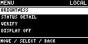 MENU, LOCAL; BRIGHTNESS (SELECTED); STATUS DETAIL; VERIFY; DISPLAY OFF; MOVE / SELECT / BACK