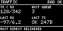 TRAFFIC, RAD OK; TX / RX: 128/342; HOST QUEUE: 3; LAST RX: -97/6.2; LAST TX: OK 247B; HOST DIRECT DELIVERED