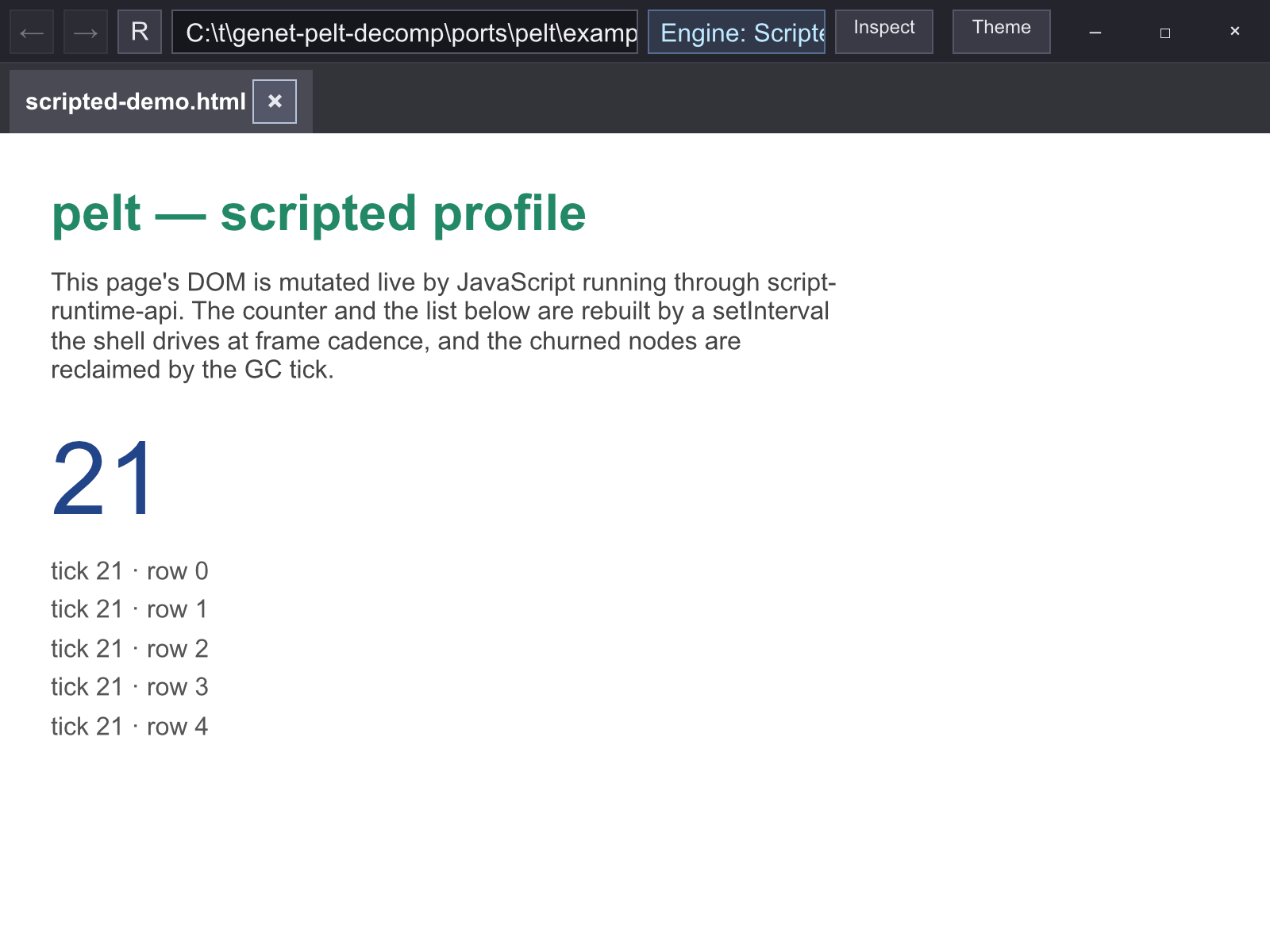 Pelt's scripted profile with its engine control reading Scripted, showing a page whose counter and list are rebuilt live by JavaScript at tick 21.